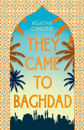 HarperCollins Publishers They Came To Baghdad