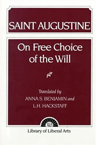 Augustine: On Free Choice of the Will (Paperback)