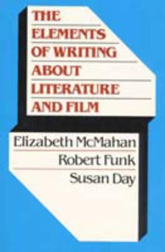 Elements of Writing about Literature and Film (Paperback)