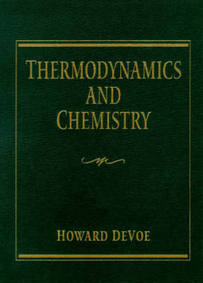Thermodynamics and Chemistry (Hardback)