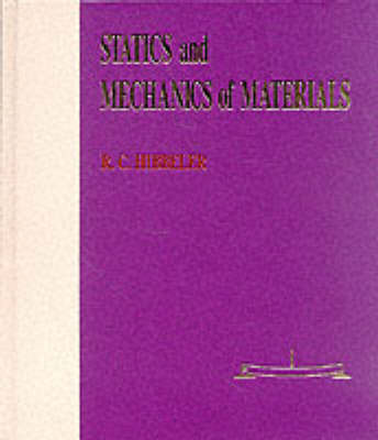 Statics and Mechanics of Materials (Hardback)