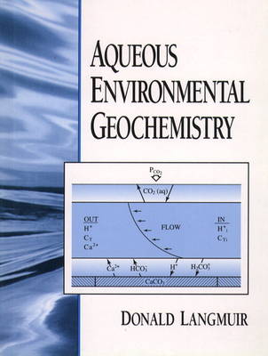 Aqueous Environmental Geochemistry (Hardback)
