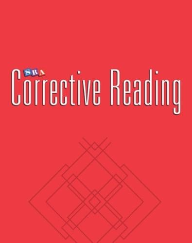 Corrective Reading Comprehension Level B1, Teacher Materials - CORRECTIVE READING COMPREHENSION SERIES