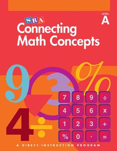 Connecting Math Concepts Level A, Connecting Math Concepts - Additional Teacher's Guide - CONNECTING MATH CONCEPTS (Paperback)