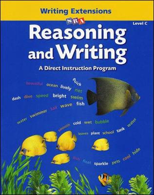Reasoning and Writing Level C, Writing Extensions Blackline Masters - REASONING AND WRITING SERIES