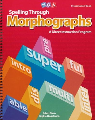 Spelling Through Morphographs, Presentation Book 1 - CORRECTIVE SPELLING