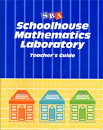 Schoolhouse Mathematics Laboratory, Teacher's Guide - SCHOOLHOUSE MATH 1-3 (Paperback)