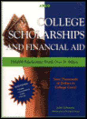 College Scholarships and Financial Aid (Paperback)