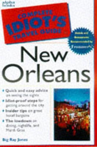 Cig To New Orleans - Complete idiot's guides (Paperback)