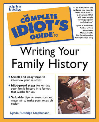 Complete Idiot's Guide to Writing Your Family History (Paperback)
