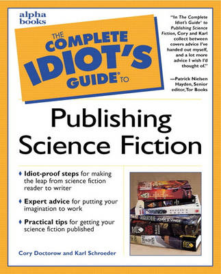 Complete Idiot's Guide to Publishing Science Fiction (Paperback)