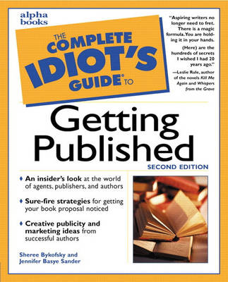 Complete Idiot's Guide to Getting Published (Paperback)