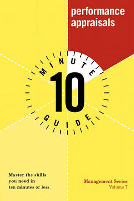 10 Minute Guide to Performance Appraisals (Paperback)