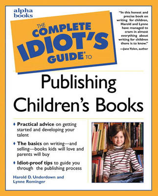 Complete Idiot's Guide to Publishing Children's Books (Paperback)