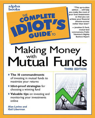 Complete Idiot's Guide to Making Money with Mutual Funds (Paperback)