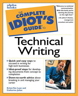 Complete Idiot's Guide to Technical Writing (Paperback)