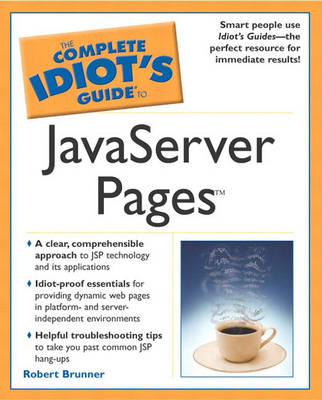 Complete Idiot's Guide to JavaServer Pages (Paperback)