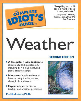 The Complete Idiot's Guide to Weather - The complete idiot's guide (Paperback)