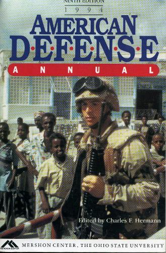 American Defence Annual, 1994 (Paperback)