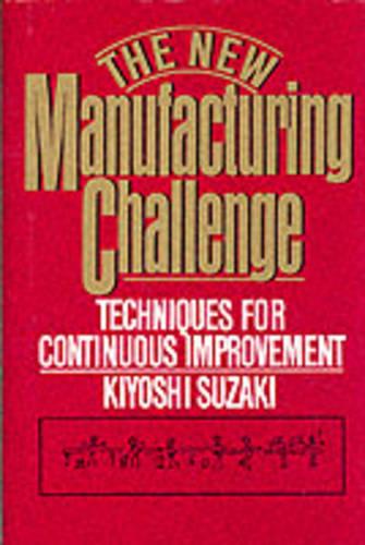 The New Manufacturing Challenge