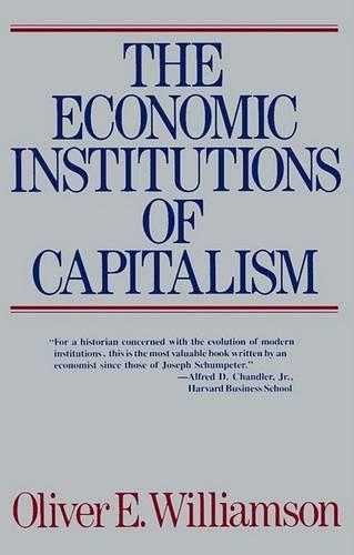 The Economic Institutions of Capitalism (Paperback)