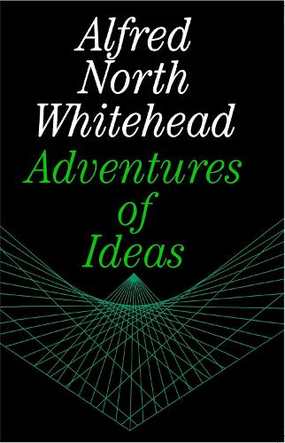Adventures of Ideas (Paperback)