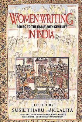 Women Writing in India: 600 BC to the Early Twentieth Century v. 1: 600 BC to the Present (Paperback)