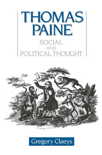 Thomas Paine: Social and Political Thought (Paperback)