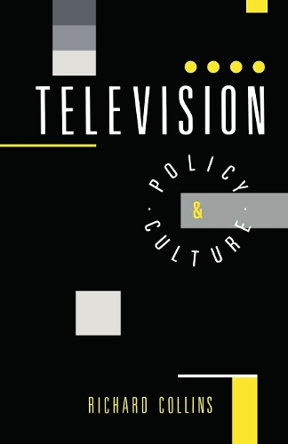 Television: Policy and Culture (Paperback)