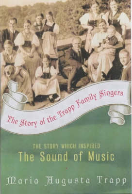 Cover of the book The Story of the Trapp Family Singers