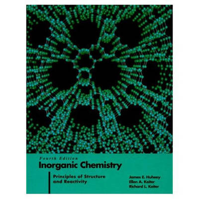 Inorganic Chemistry: Principles of Structure and Reactivity (Hardback)