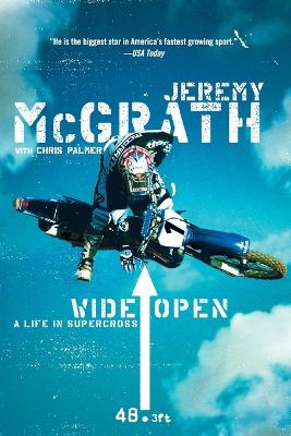 Wide Open: A Life In Supercross (Paperback)