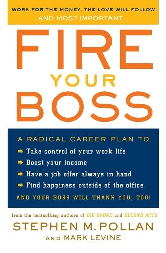 Fire Your Boss (Paperback)
