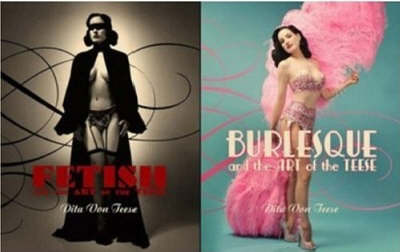 Burlesque and the Art of the Teese/Fetish and the Art of the Teese (Hardback)