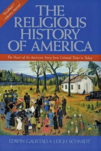 The Religious History Of America (Paperback)