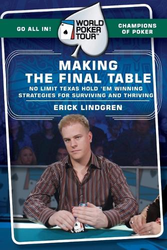 World Poker Tour(TM): Making the Final Table (Paperback)