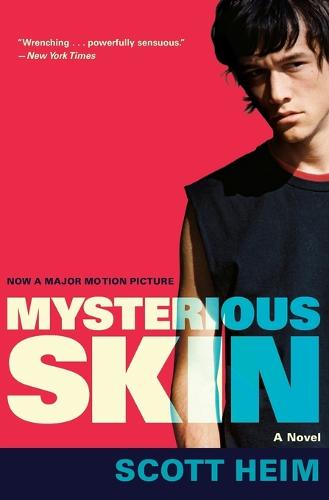 Scott Heim Mysterious Skin