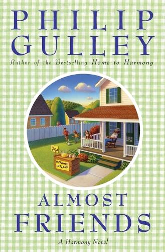 Almost Friends: A Harmony Novel (Paperback)