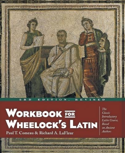 Workbook for Wheelock's Latin (Paperback)