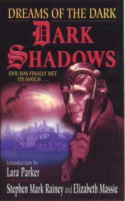 Dark Shadows: Dreams of the Dark - Dark Shadows S. (Paperback)
