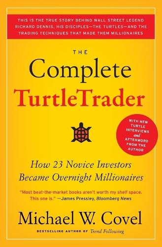 The Complete TurtleTrader - Michael W. Covel