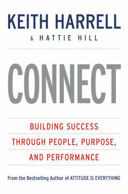 Connect: Building Success Through People, Purpose, and Performance (Hardback)
