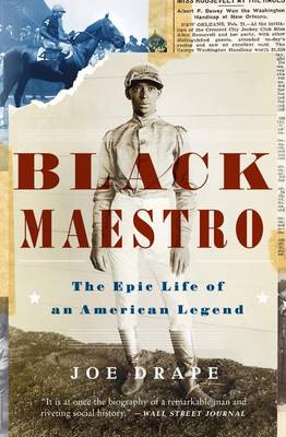 Black Maestro: The Epic Life of an American Legend (Paperback)