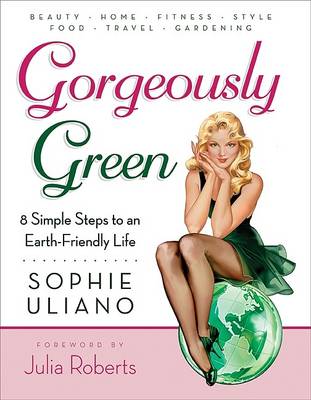 Gorgeously Green (Paperback)