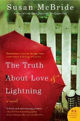 The Truth About Love and Lightning: A Novel (Paperback)