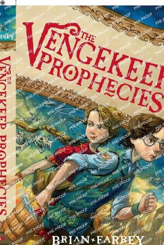 The Vengekeep Prophecies - Vengekeep Prophecies 1 (Paperback)