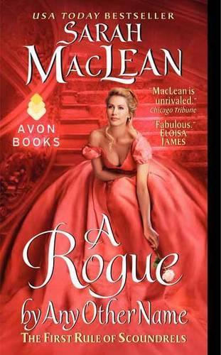 A Rogue by Any Other Name: The First Rule of Scoundrels (Paperback)