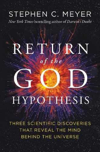 The Return of the God Hypothesis (Hardback)