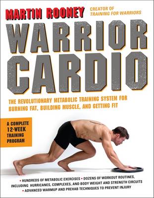 Warrior Cardio - Martin Rooney