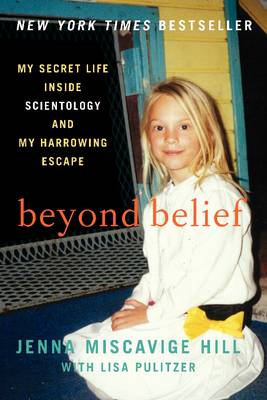 Beyond Belief - Jenna Miscavige Hill